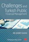 Challenges and Turkish Public Financial Management