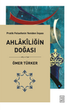 Ahlak&icirc;liğin Doğası
