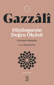 Düşünmenin Doğru Ölçüsü & el-Kıstasü'l-Müstakîm