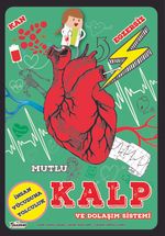 Mutlu Kalp ve Dolaşım Sistemi