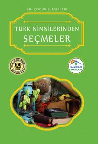 Türk Ninnilerinden Seçmeler