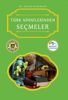 Türk Ninnilerinden Seçmeler