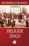 Deliliğe &Ouml;vg&uuml;