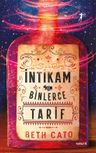 İntikam İçin  Binlerce Tarif