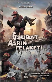 6 Şubat Asrın Felaketi