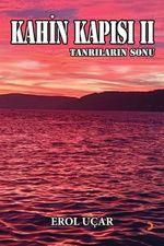 Kahin Kapısı II & Tanrıların Sonu