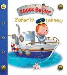 Zafer'in Teknesi / Küçük Beyler - Nathalie Belineau