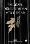 En Güzel Dünlerimden Mektuplar