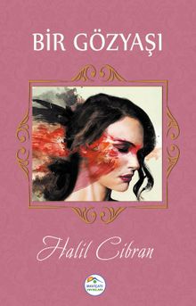 Bir Gözyaşı ve Bir Tebessüm 