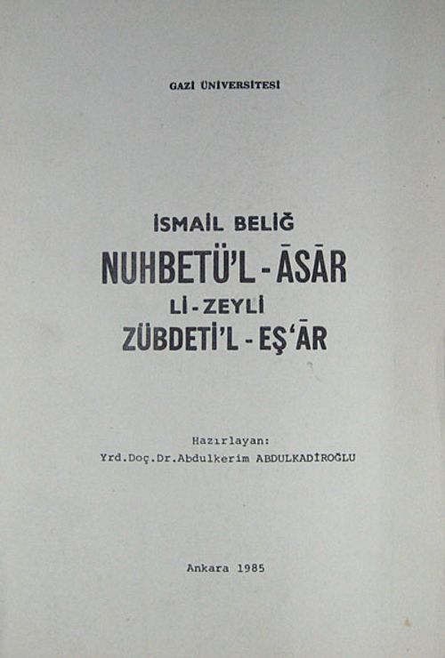 Nuhbetü'l-Asar Li-Zeyli Zübdeti'l-Eş'ar (2-F-11)
