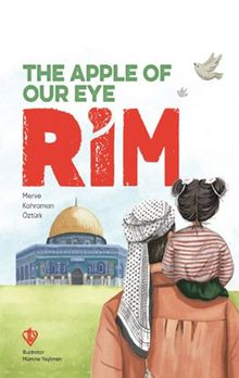 The Apple Of Our Eye Rim (Kalbimizin Bir Tanesi Rim)