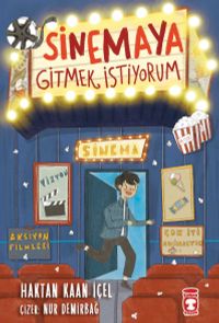 Sinemaya Gitmek İstiyorum