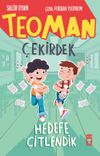 Teoman &Ccedil;ekirdek / Hedefe &Ccedil;itlendik