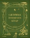 Okunmak İstemeyen Kitap