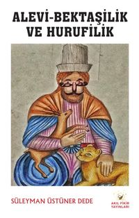 Alevi-Bektaşilik ve Hurufilik 