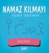 Namaz Kılmayı Kolayca Öğreniyorum