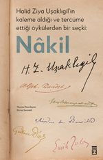 Halid Ziya Uşaklıgil'in Kaleme Aldığı ve Tercüme Ettiği Öykülerden Bir Seçki: Nakil