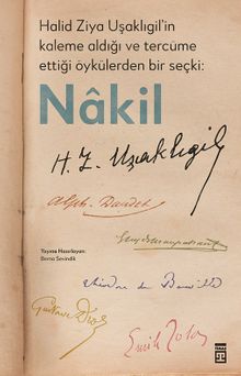 Halid Ziya Uşaklıgil'in Kaleme Aldığı ve Tercüme Ettiği Öykülerden Bir Seçki: Nakil