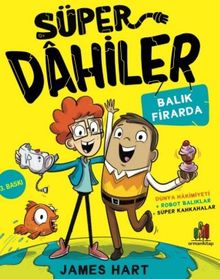 Süper Dahiler: Balık Firarda