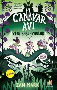 Canavar Avı : Yeni Başlayanlar İçin