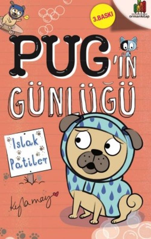 Pug'ın Günlüğü: Islak Patiler