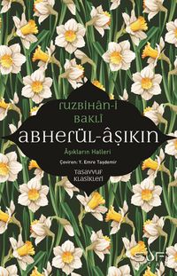 Abherül-Âşıkin & Aşıkların Halleri
