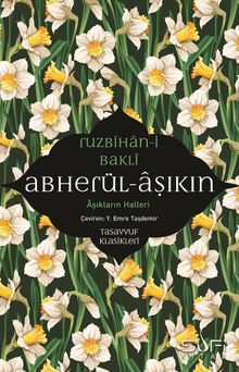 Abherül-Âşıkin & Aşıkların Halleri