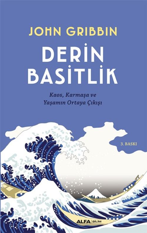 Derin Basitlik & Kaos,Karmaşa ve Yaşamın Ortaya Çıkışı