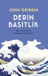 Derin Basitlik &amp; Kaos,Karmaşa ve Yaşamın Ortaya Çıkışı