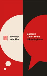Başarıya Giden Yolda Hikayeleştirme  