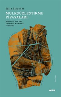 Mülksüzleştirme Piyasaları & Kahire'de STK'lar Ekonomik Kalkınma Devlet