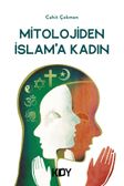 Mitolojiden İslam'a Kadın 