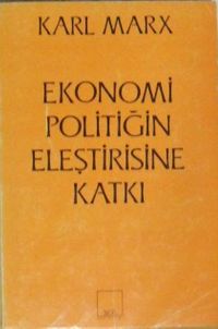 Ekonomi Politiğin Eleştirisine Katkı (13-A-28)