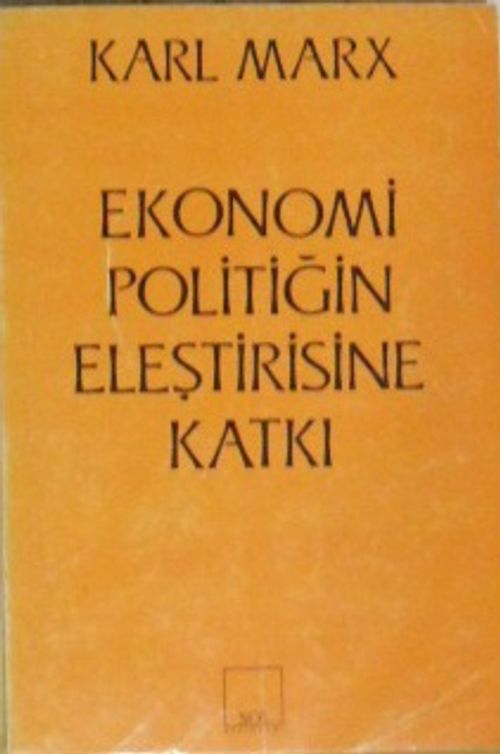 Ekonomi Politiğin Eleştirisine Katkı (13-A-28)