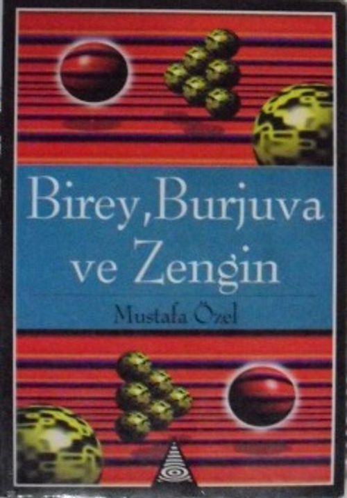 Birey, Burjuva ve Zengin (13-A-25)