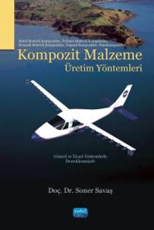 Kompozit Malzeme Üretim Yöntemleri
