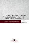 Cihad Sahasında Bediüzzaman