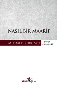 Nasıl Bir Maarif