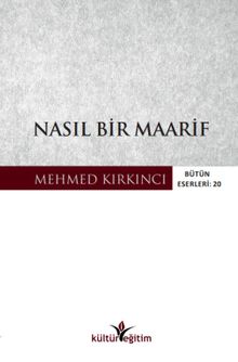 Nasıl Bir Maarif