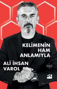 Kelimenin Ham Anlamıyla