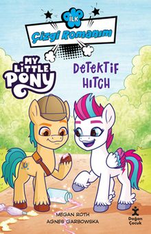 İlk Çizgi Romanım My Liittle Pony-Dedektif Hitch