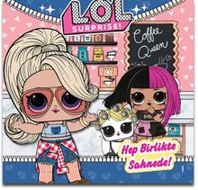 L.O.L Surprise! / Hep Birlikte Sahnede