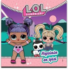 L.O.L Surprise! / Hepsinin En İyisi