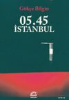 05.45 İstanbul