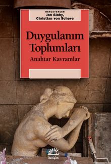 Duygulanım Toplumları & Anahtar Kavramlar