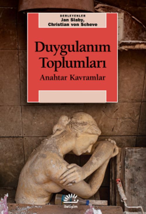 Duygulanım Toplumları & Anahtar Kavramlar