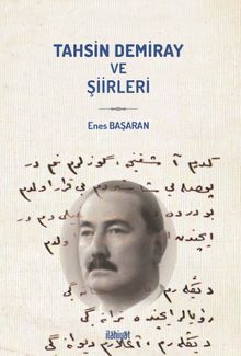 Tahsin Demiray ve Şiirleri