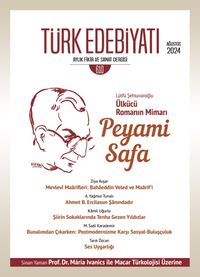 Türk Edebiyatı Aylık Fikir ve Sanat Dergisi Sayı: 610 Ağustos 2024