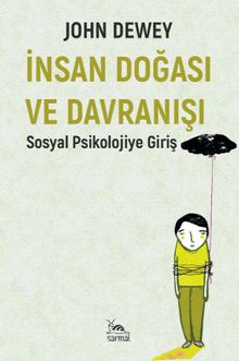 İnsan Doğası ve Davranışı & Sosyal Psikolojiye Giriş