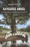 Kaygusuz Abdal & ''Bu Ten Oddur Od Kaygusuz Abdal Bilgili Karındaş Olmaya Dil-H&ucirc;n''